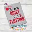 I m not quiet I m plotting notebook cover (2 sizes available) machine embroidery design DIGITAL DOWNLOAD For Cheap