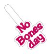 Bones day No Bones day snap tab (includes 2 designs and single and multi files) machine embroidery design DIGITAL DOWNLOAD Online Hot Sale