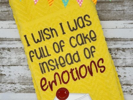 I wish I was full of cake instead of emotions applique (4 sizes included) machine embroidery design DIGITAL DOWNLOAD Online Hot Sale