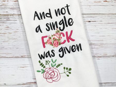 And not a single f*ck was given machine embroidery design (4 sizes included) DIGITAL DOWNLOAD Fashion