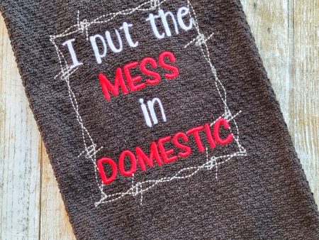 I put the mess in domestic machine embroidery design  (4 sizes included) DIGITAL DOWNLOAD For Cheap